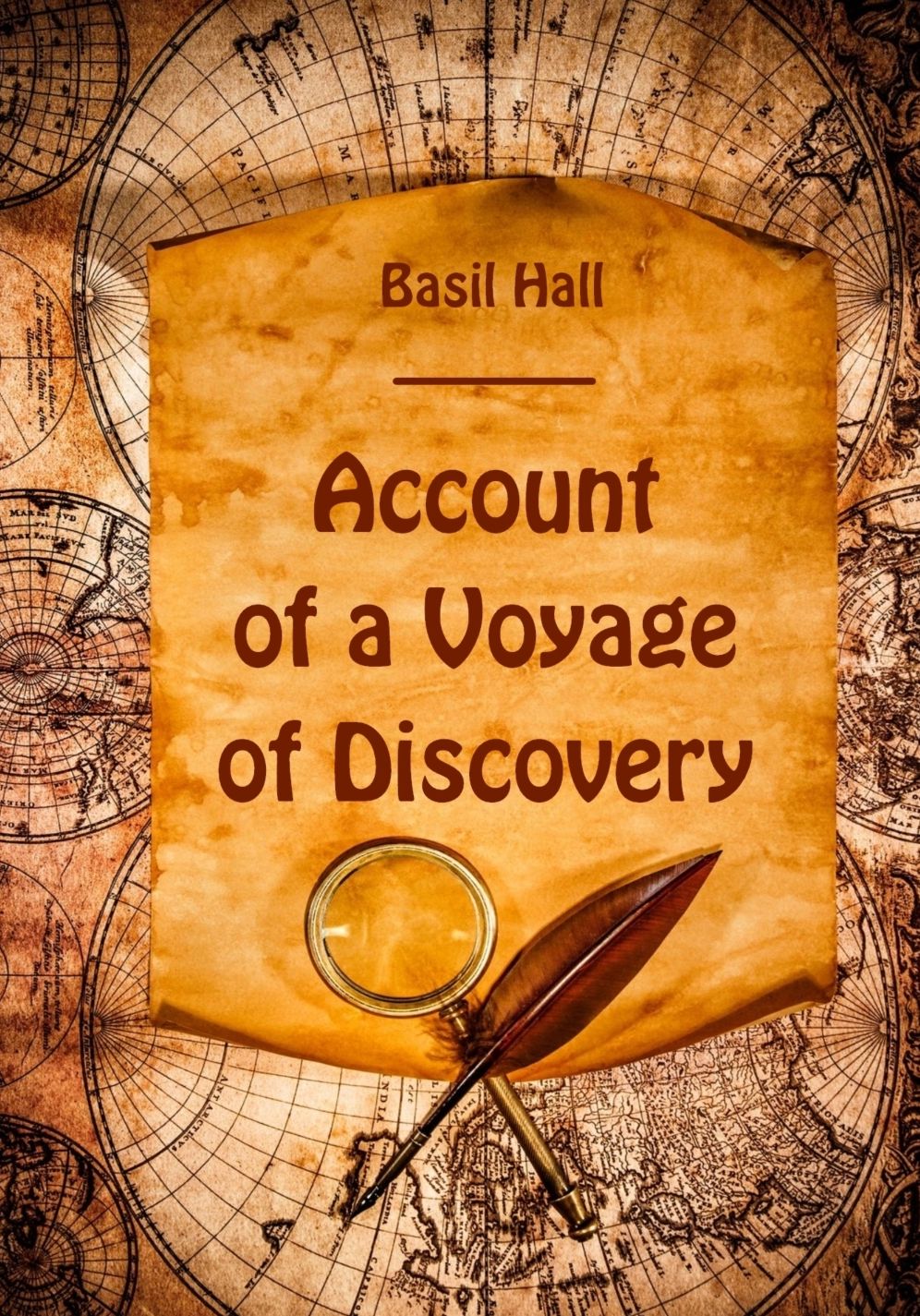 Account of a Voyage of Discovery (Illustrated)