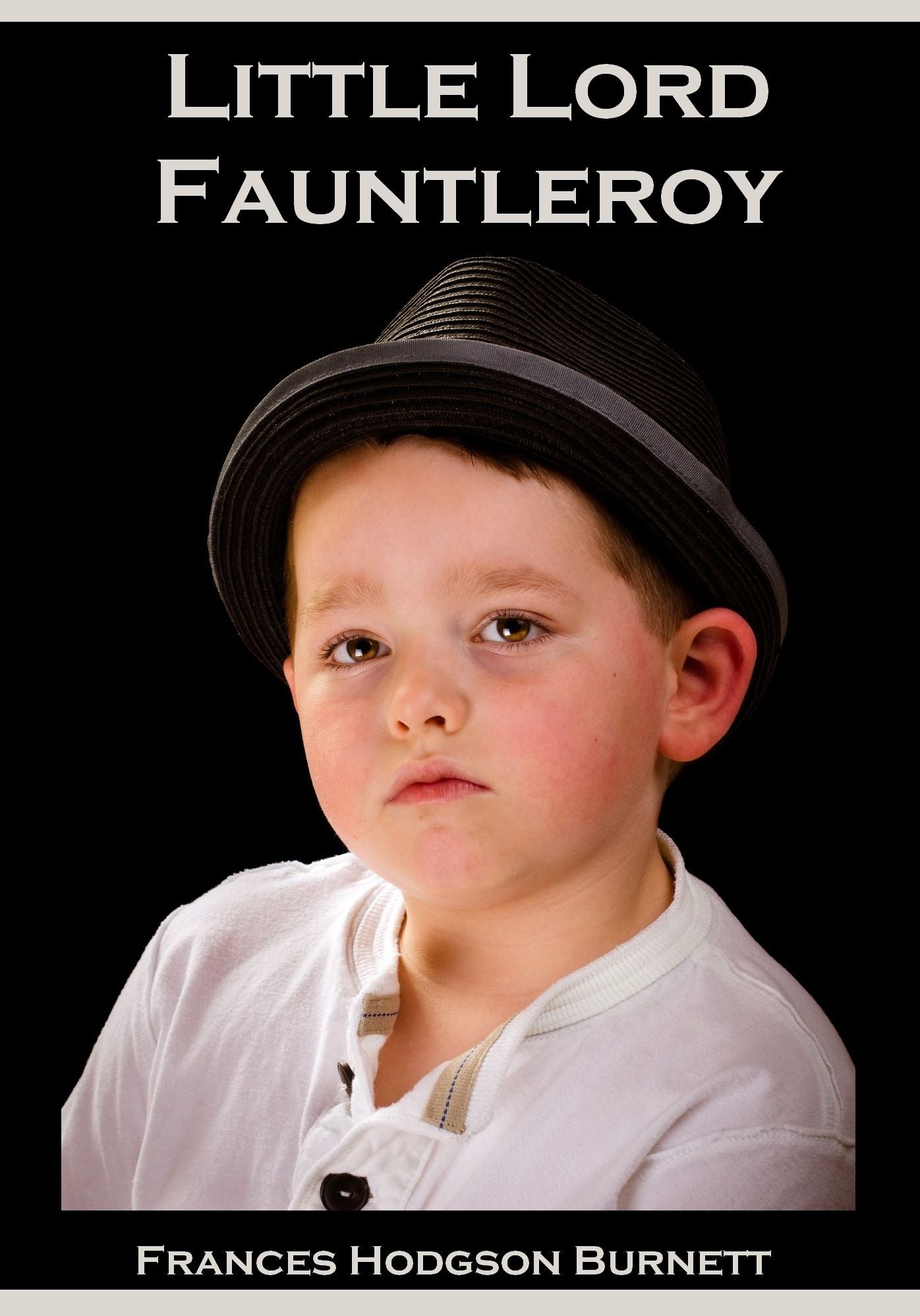 Little Lord Fauntleroy (Illustrated)
