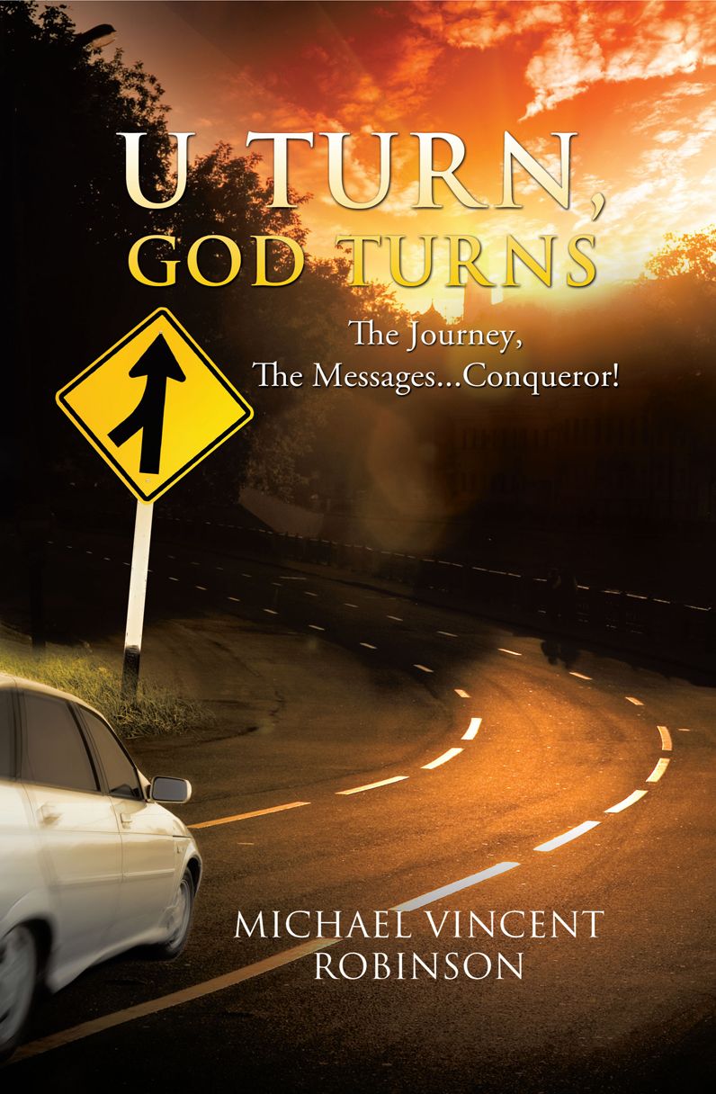 U TURN, GOD TURNS