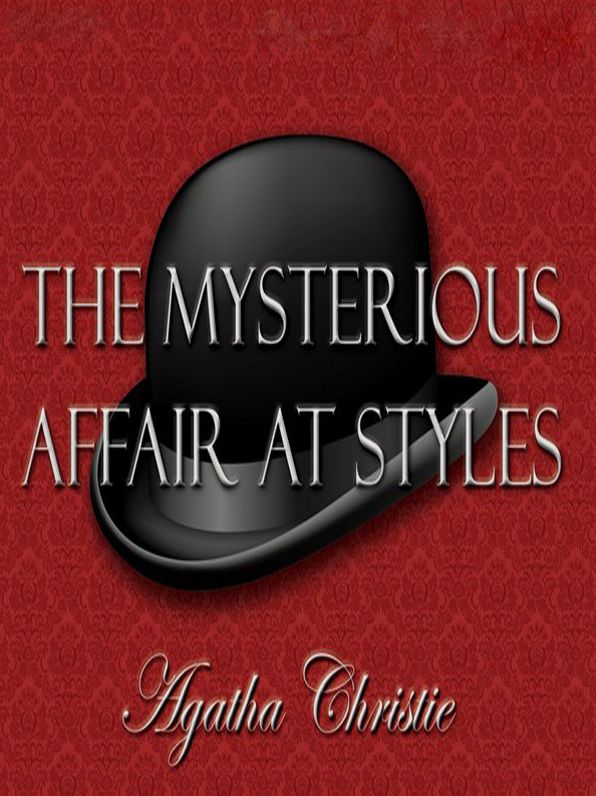 The Mysterious Affair at Styles (Hercule Poirot Series)