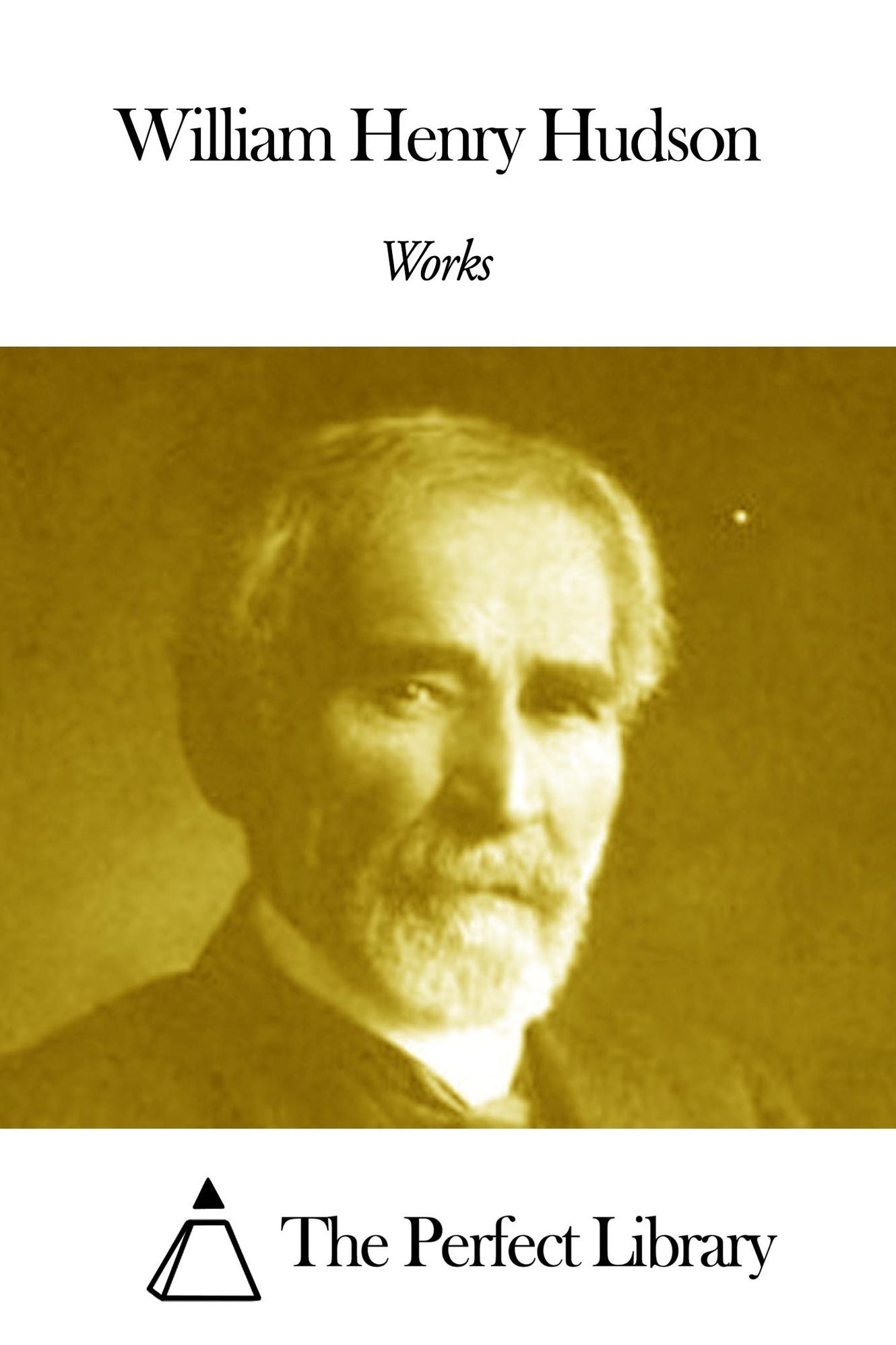 Works of William Henry Hudson