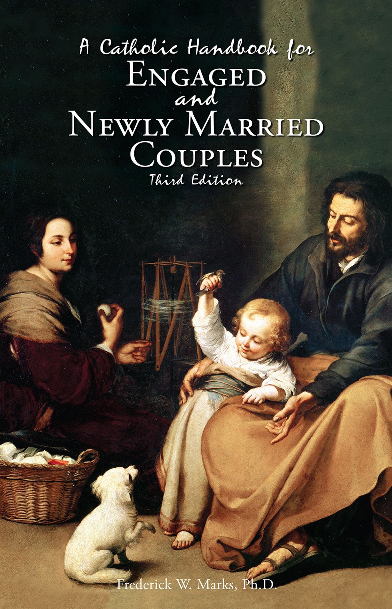 A Catholic Handbook for Engaged and Newly Married Couples