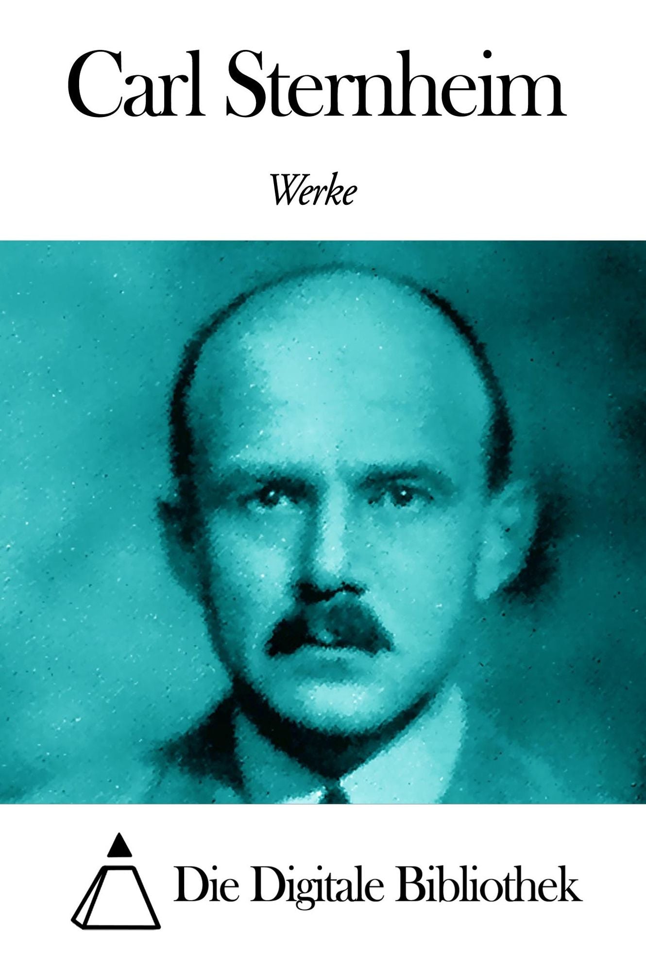Werke von Carl Sternheim