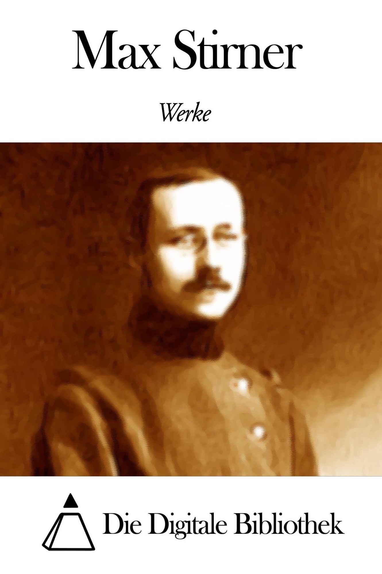 Werke von Max Stirner