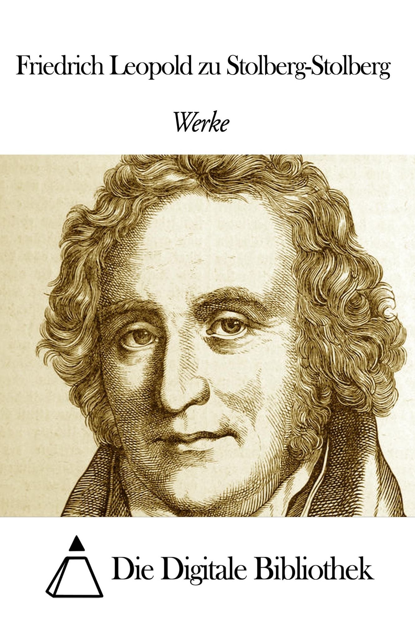 Werke von Friedrich Leopold zu Stolberg-Stolberg