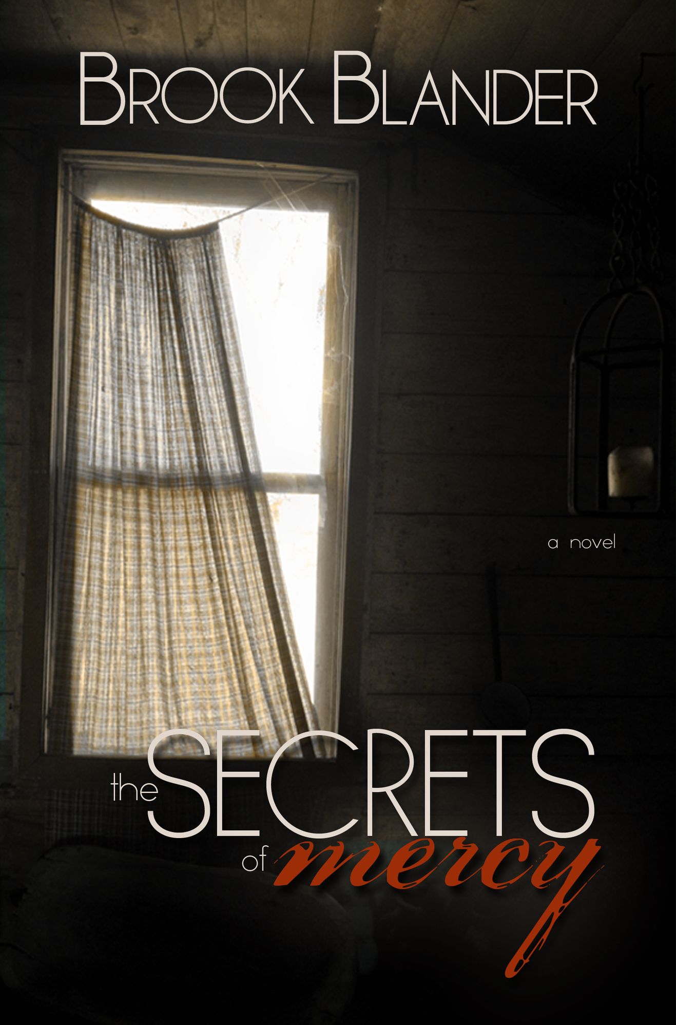 The Secrets Of Mercy