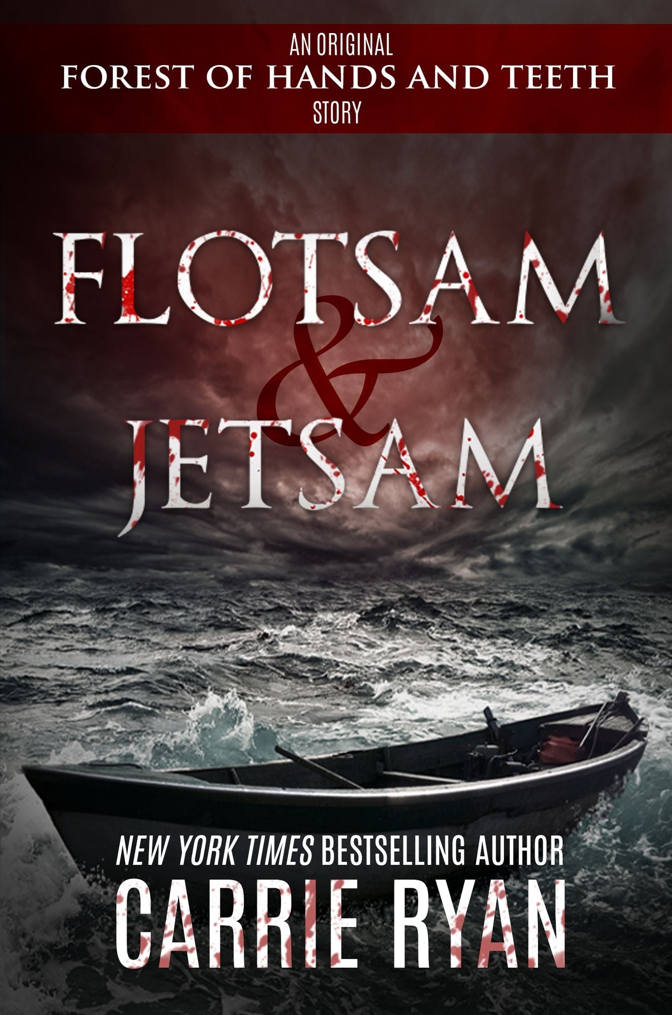 Flotsam & Jetsam (Forest of Hands and Teeth Series)