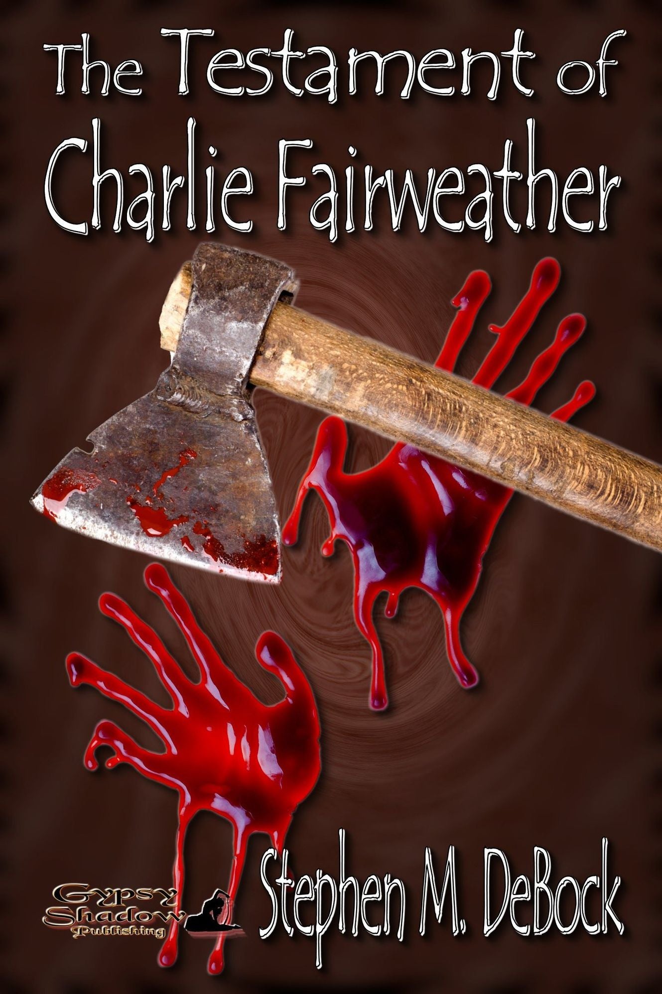 The Testament of Charlie Fairweather