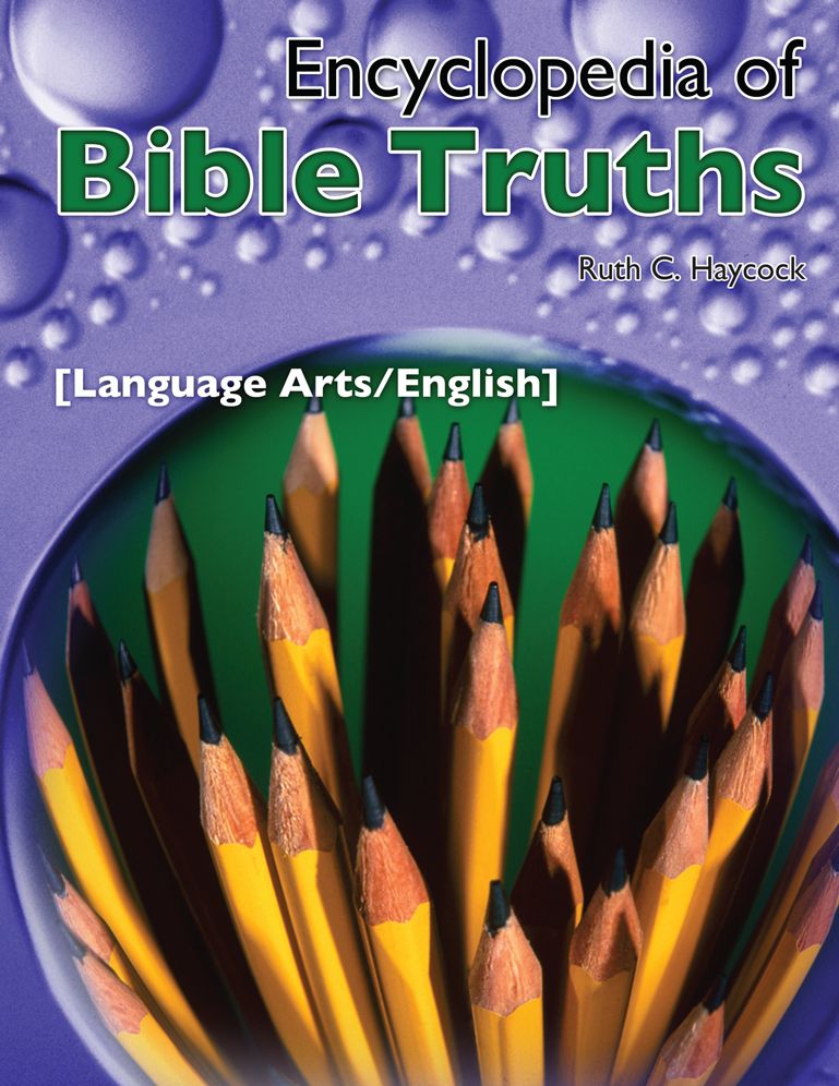Encyclopedia of Bible Truths-Language Arts/English