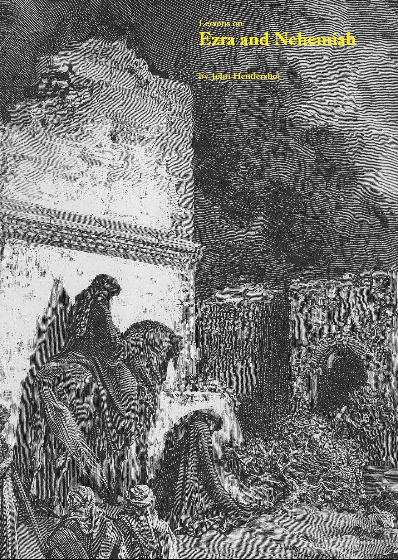 Lessons on Ezra and Nehemiah