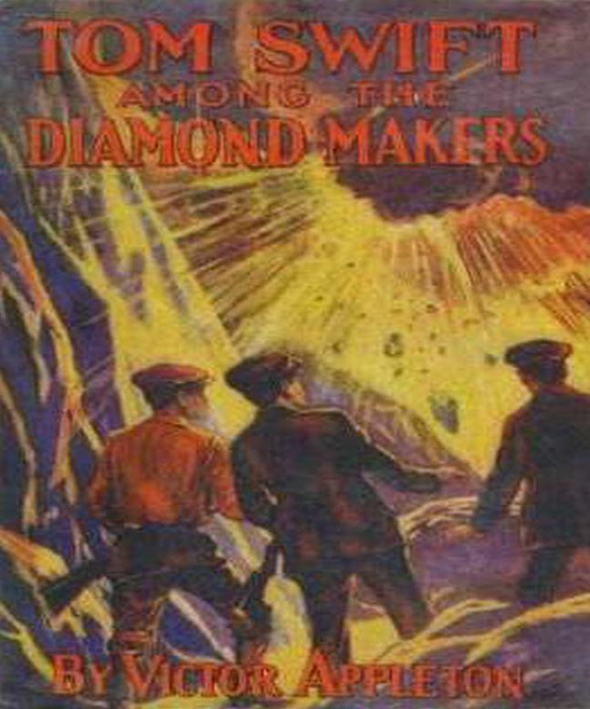 Tom Swift Among the Diamond Makers