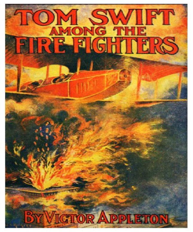 Tom Swift Among the Fire Fighters