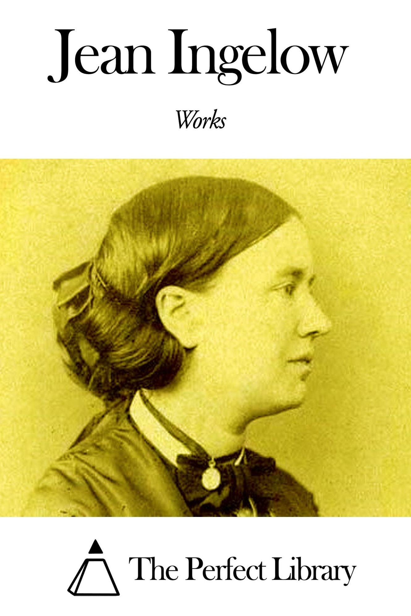 Works of Jean Ingelow