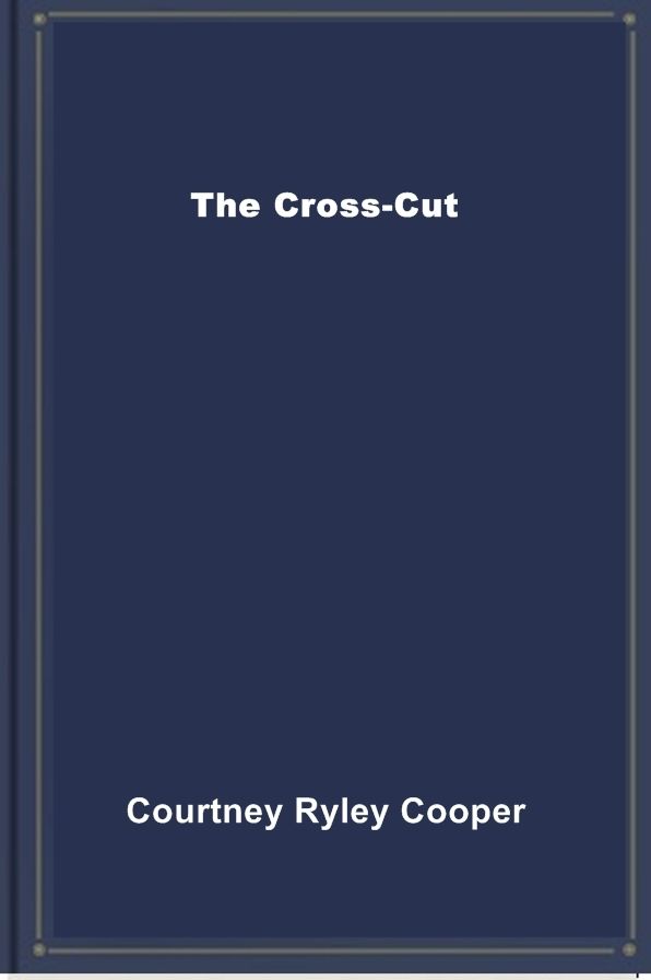 The Cross-Cut
