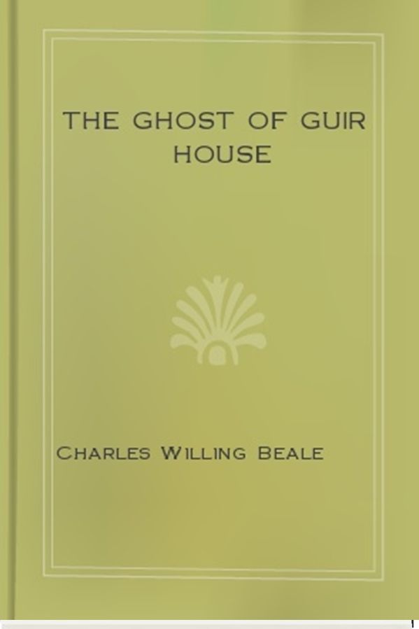 The Ghost of Guir House