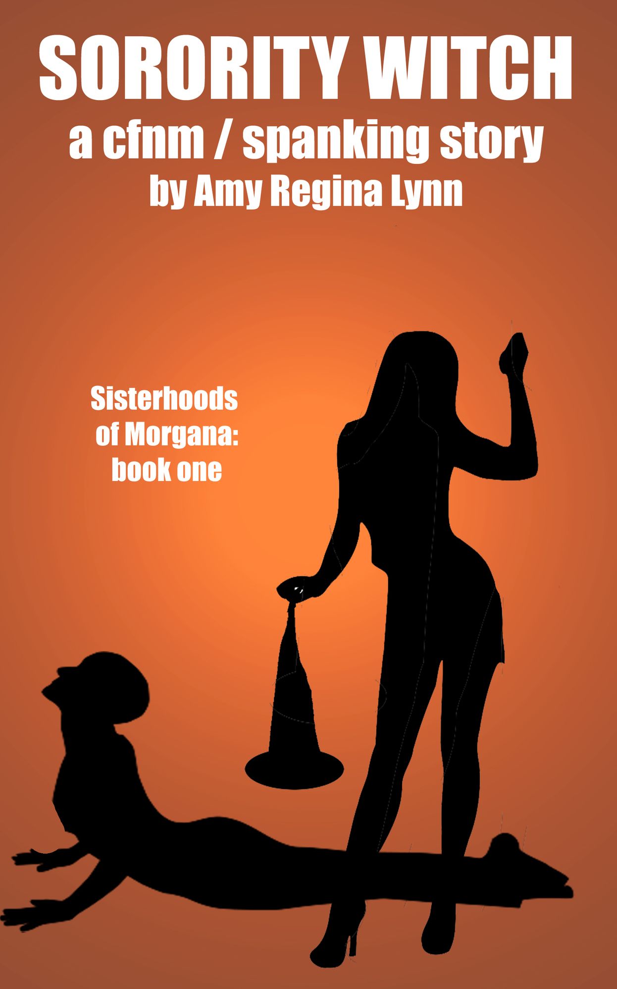Sorority Witch: A CFNM / Spanking Story