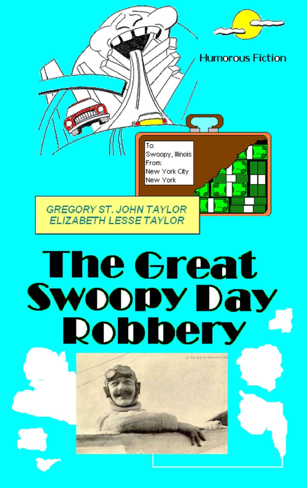 The Great Swoopy Day Robbery