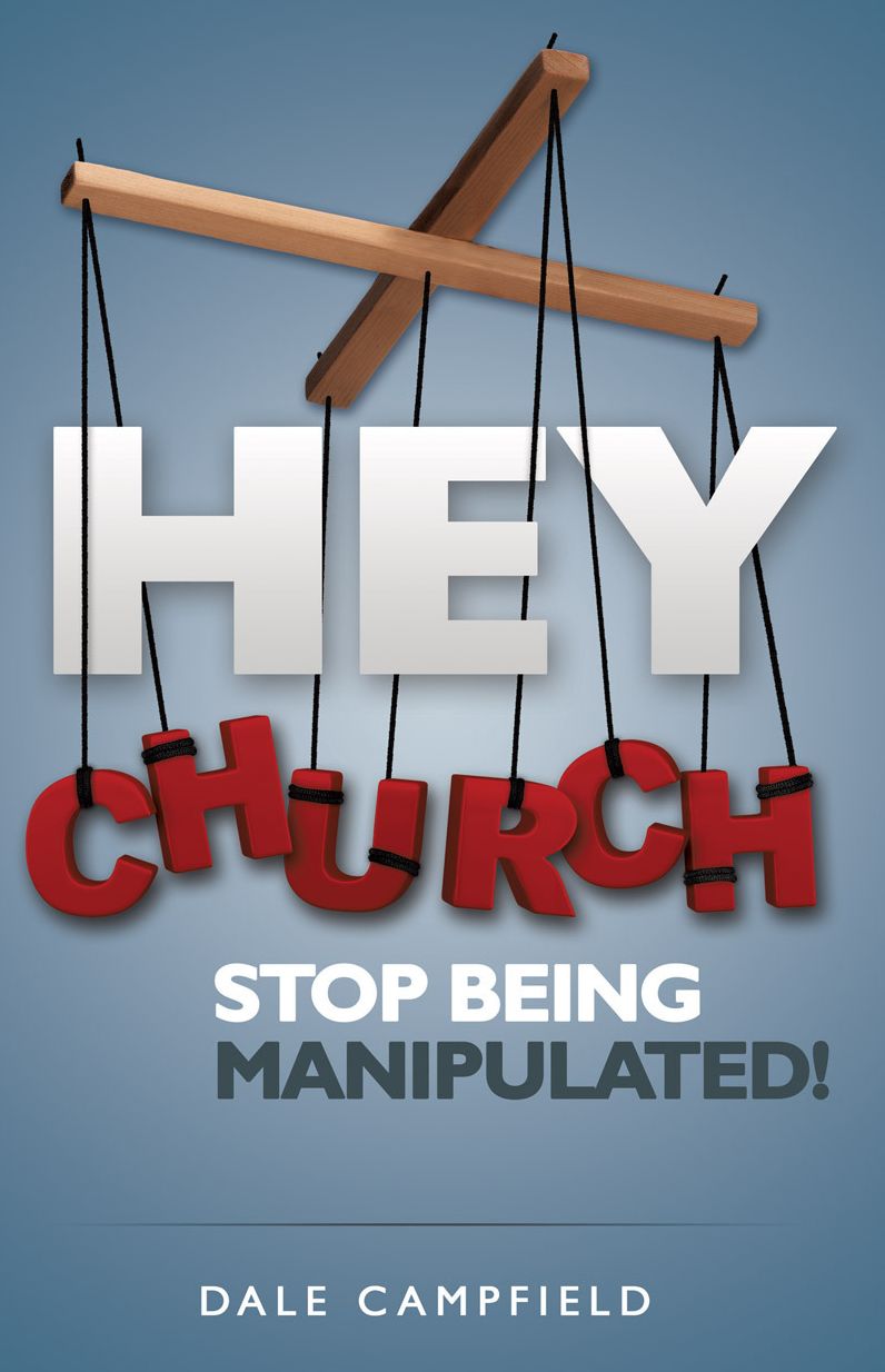 Hey Church, Stop Being Manipulated!