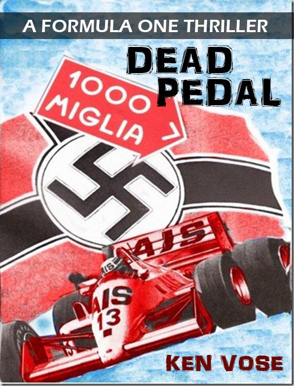 DEAD PEDAL: A Formula One Thriller