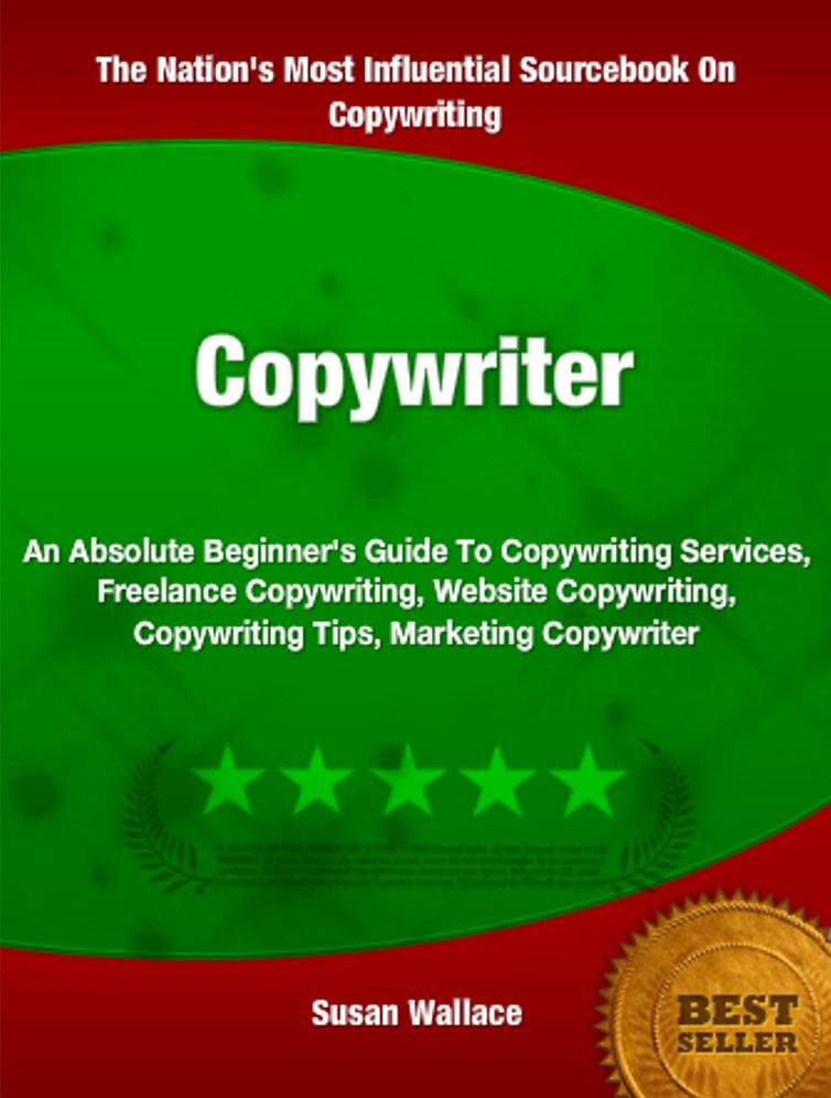 Copywriter: An Absolute Beginner's Guide To Copywriting Services, Freelance Copywriting, Website Copywriting, Copywriting Tips, Marketing Copywriter