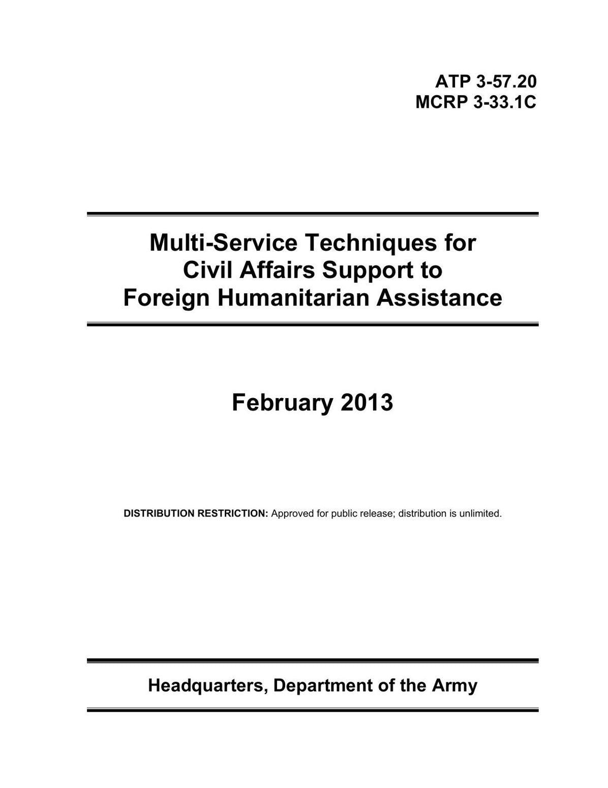 Multi-Service Techniques for Civil Affairs Support to Foreign Humanitarian Assistance