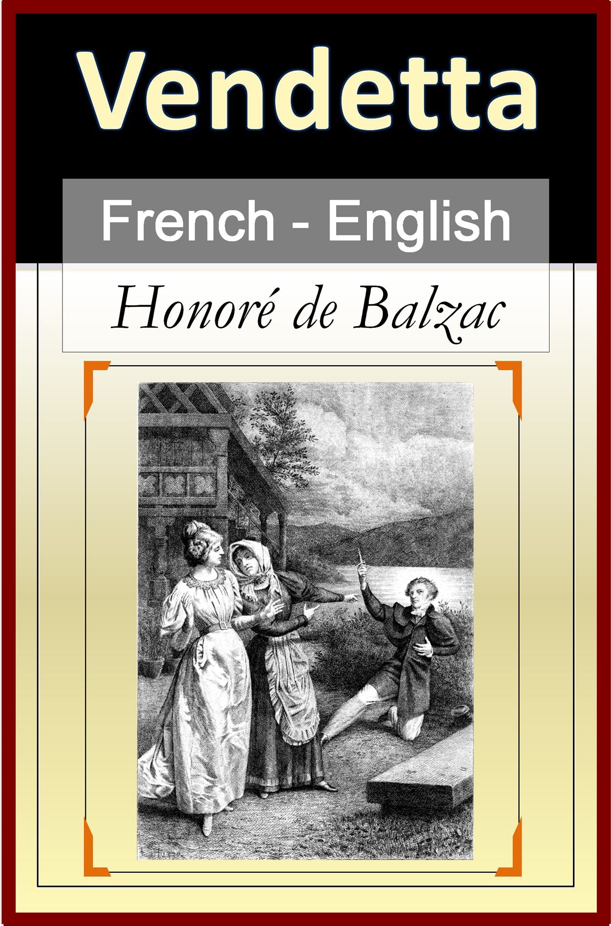 La Vendetta [French English Bilingual Edition]