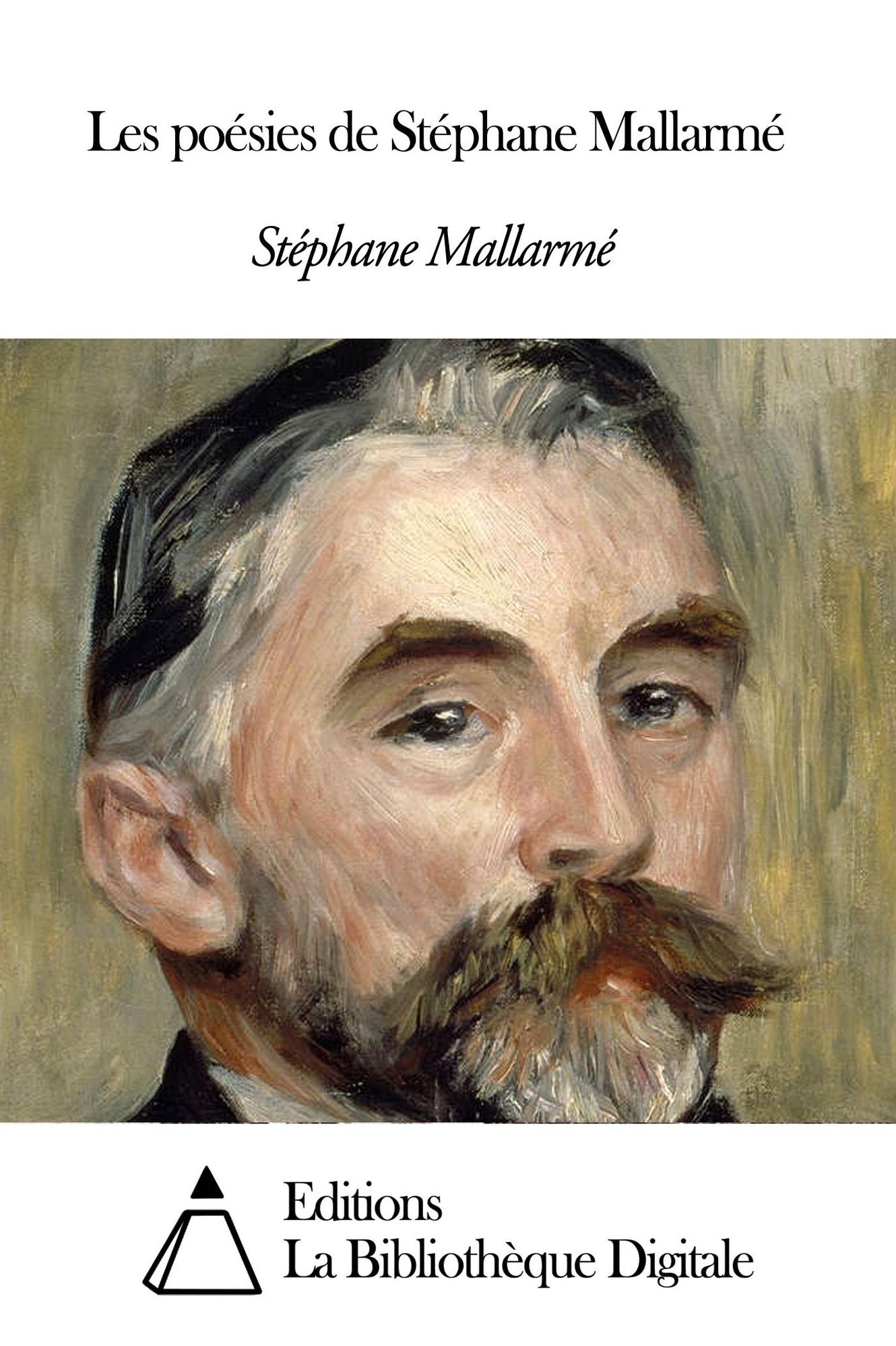 Les po&eacute;sies de St&eacute;phane Mallarm&eacute;