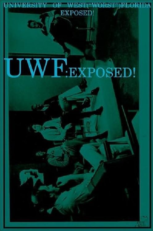 Uwf: University of West(worst)Florida Exposed!