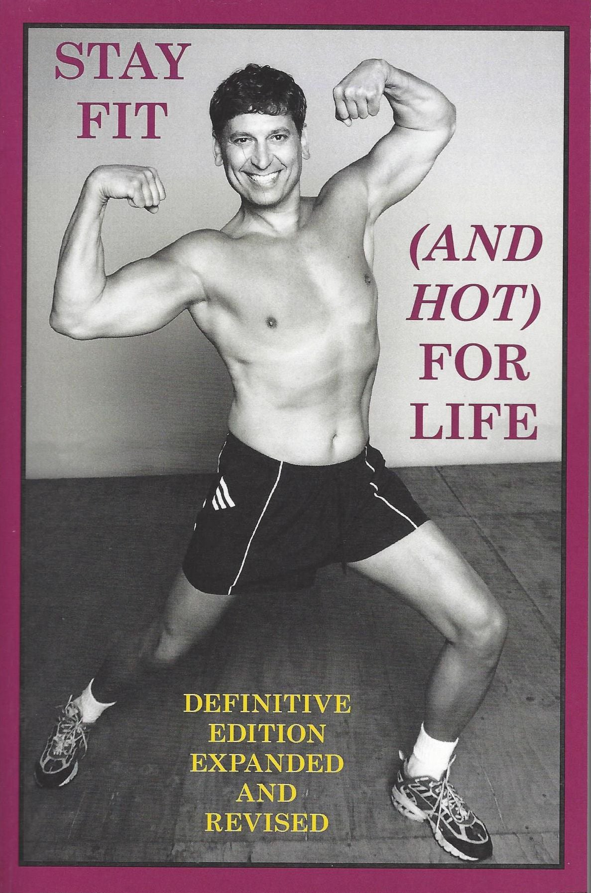 Stay Fit(And Hot)For Life