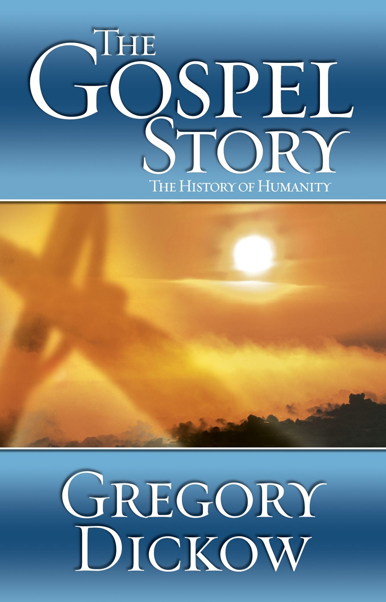 The Gospel Story