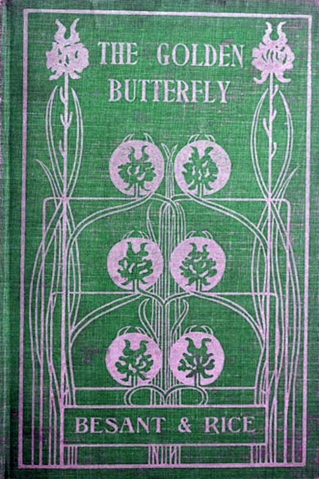 The Golden Butterfly by Walter Besant