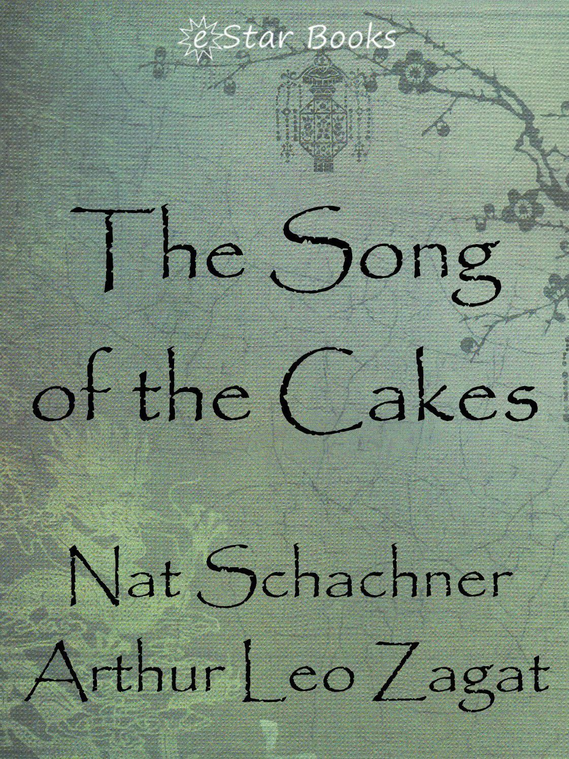 The Song of the Cakes