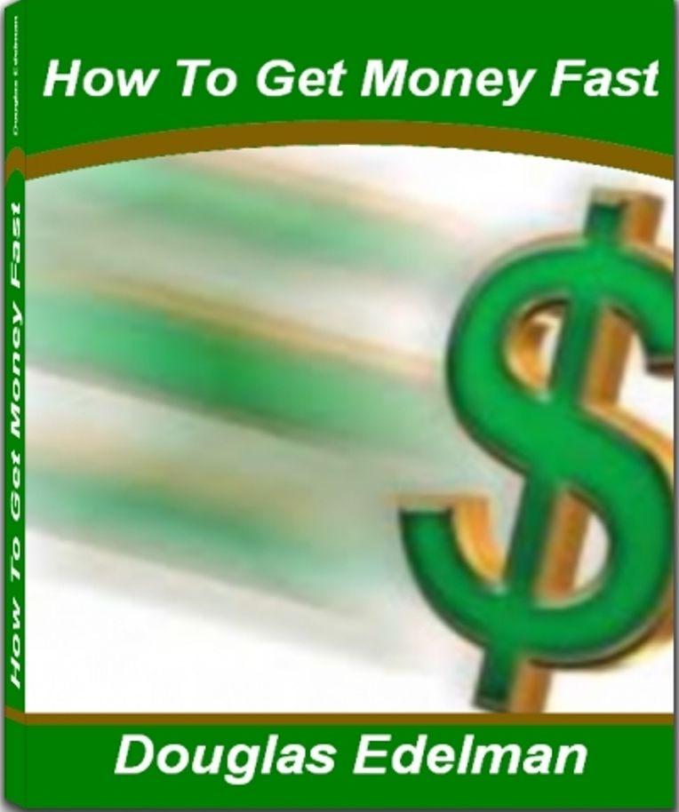 How To Get Money Fast: A Winning System That Reveals Secrets On How To Get Free Money, Make Money From Home, Ways To Get Money, How To Make Money Blogging and More