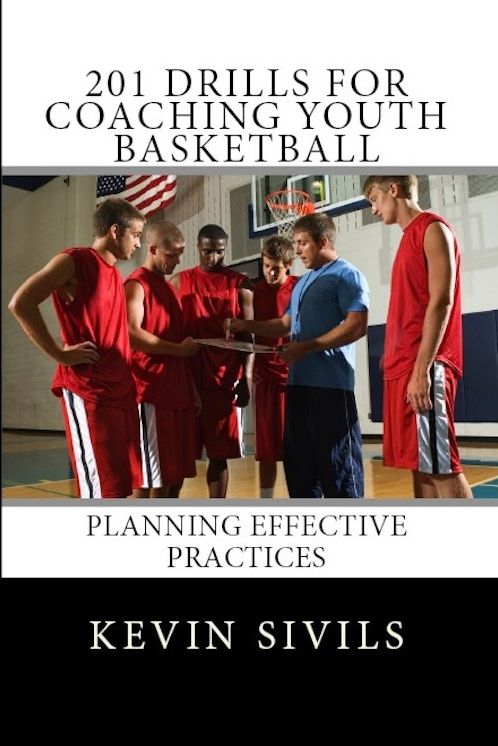 201 Drills for Coaching Youth Basketball