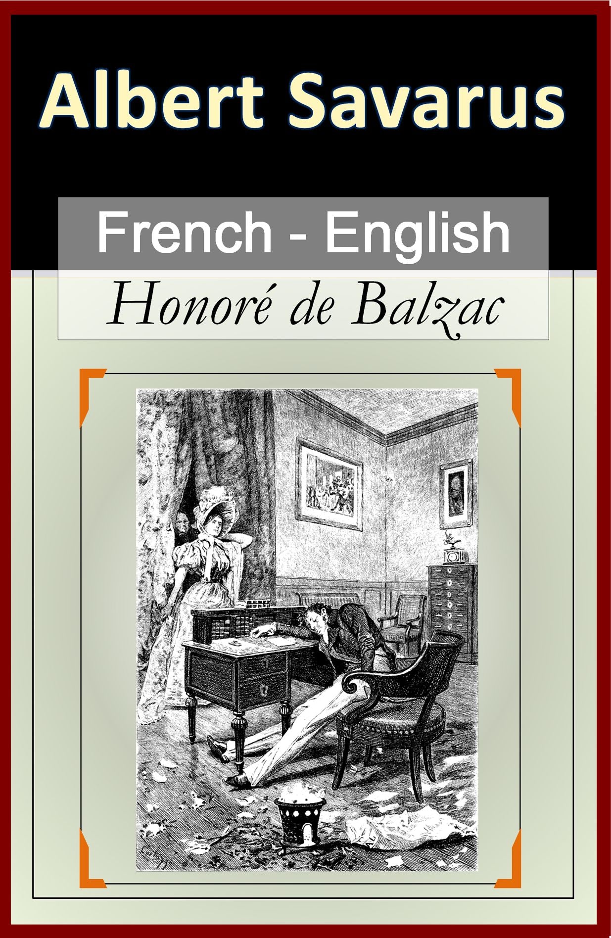 Albert Savarus [French English Bilingual Edition] - Paragraph-by-Paragraph Translation