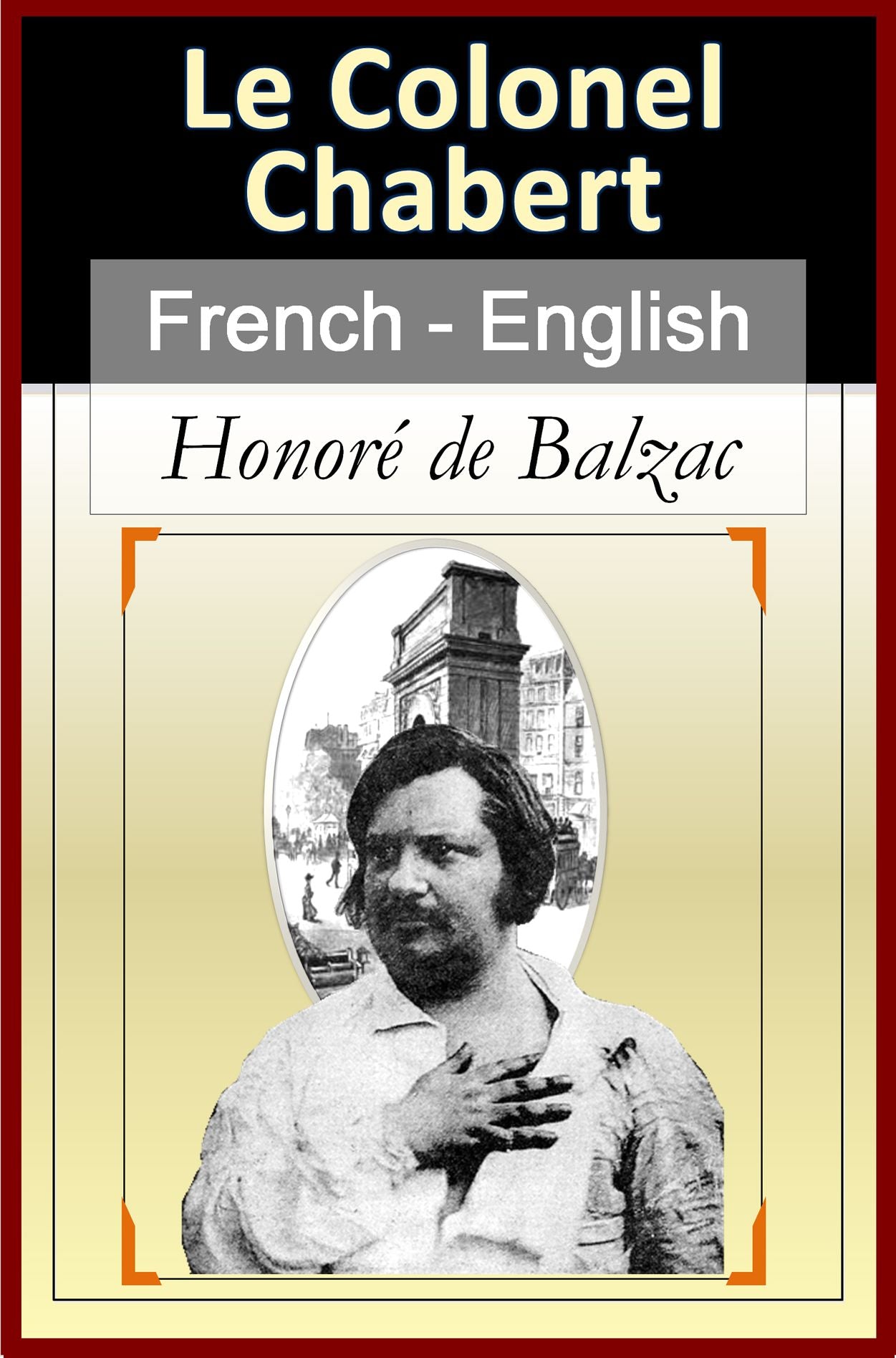 Le Colonel Chabert [French English Bilingual Edition] - Paragraph-by-Paragraph Translation