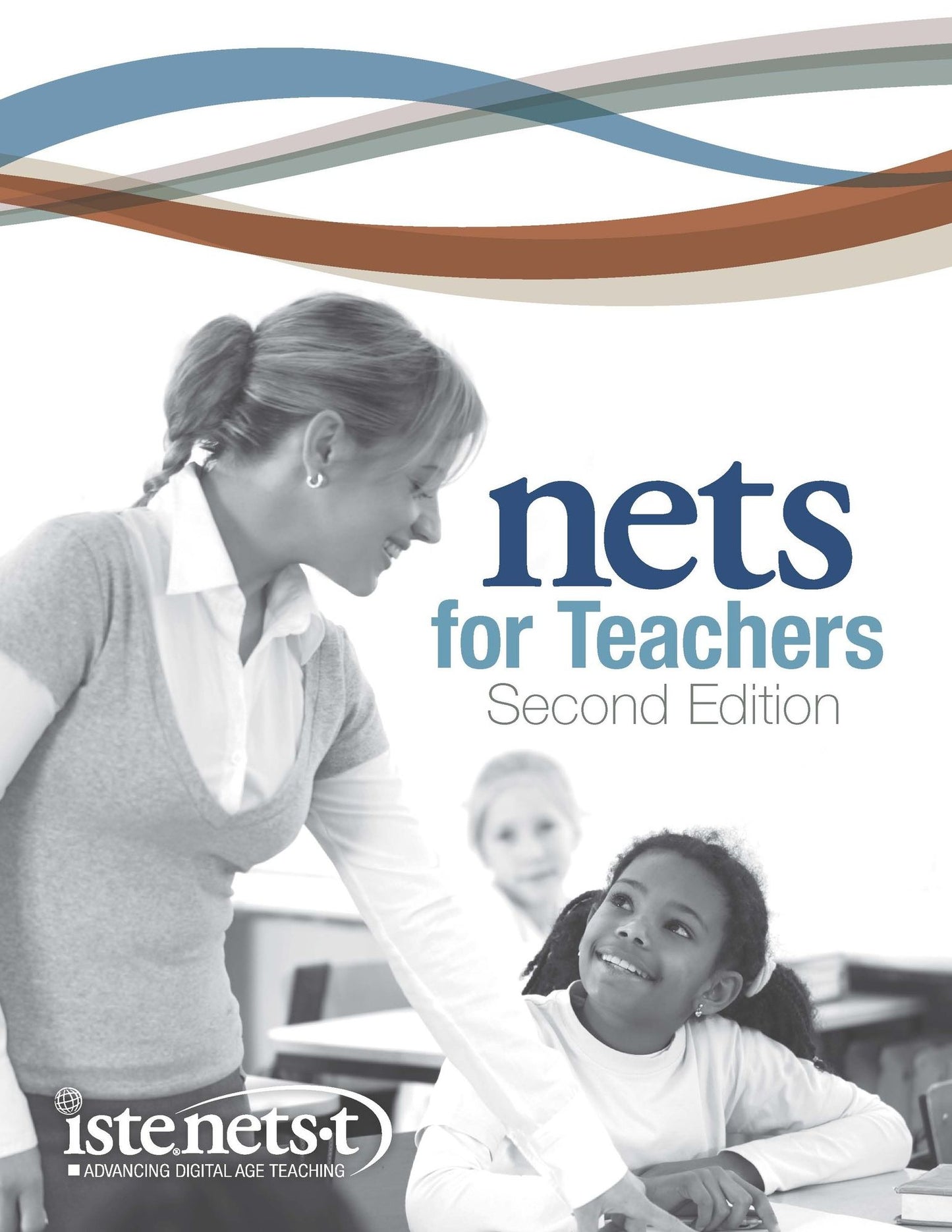 National Educational Technology Standards for Teachers, Second Edition