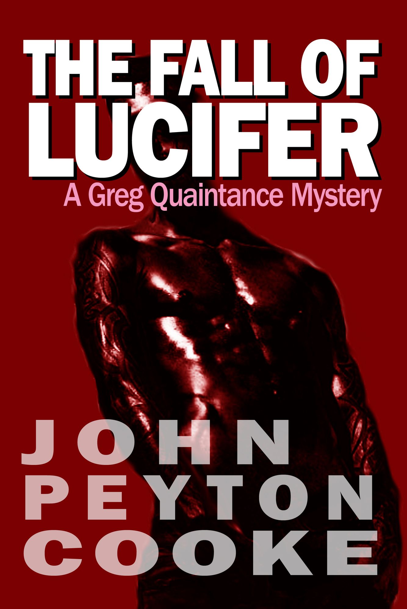 The Fall of Lucifer (Greg Quaintance No. 2)