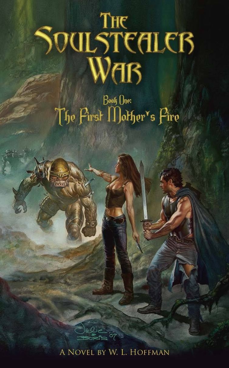 The Soulstealer War: The First Mother's Fire