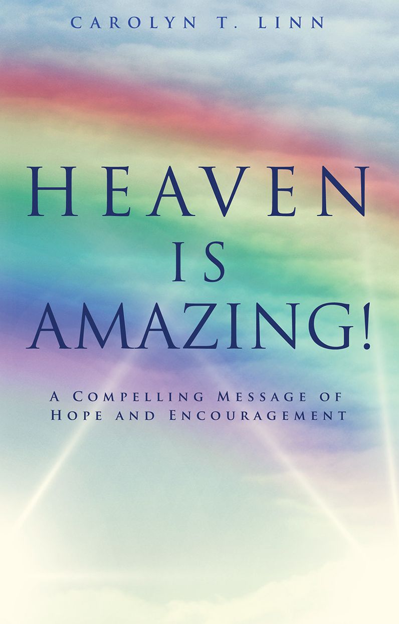 HEAVEN IS AMAZING!