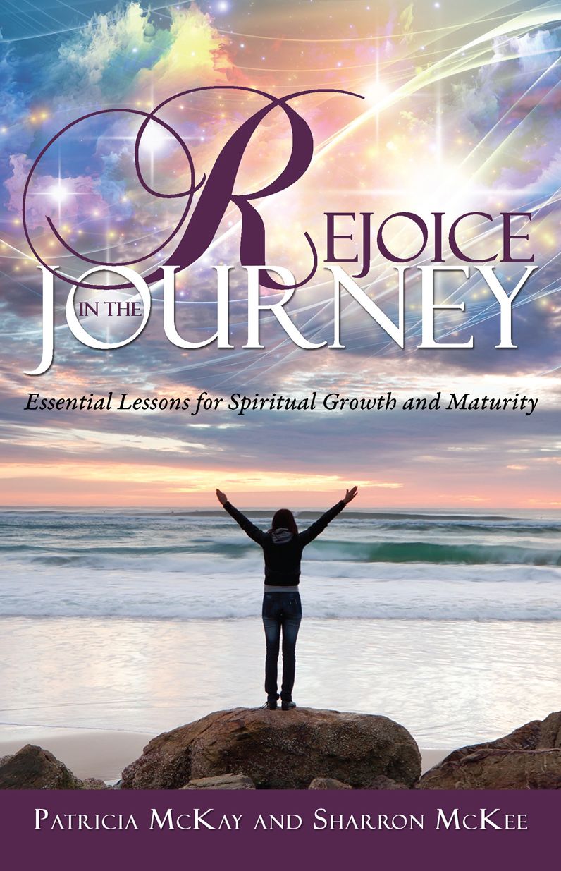 REJOICE IN THE JOURNEY