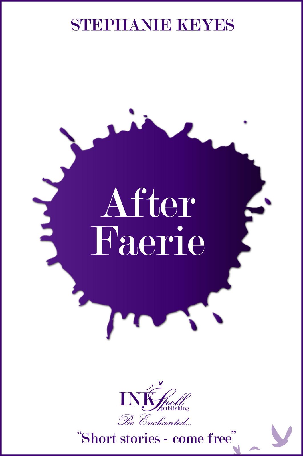 After Faerie