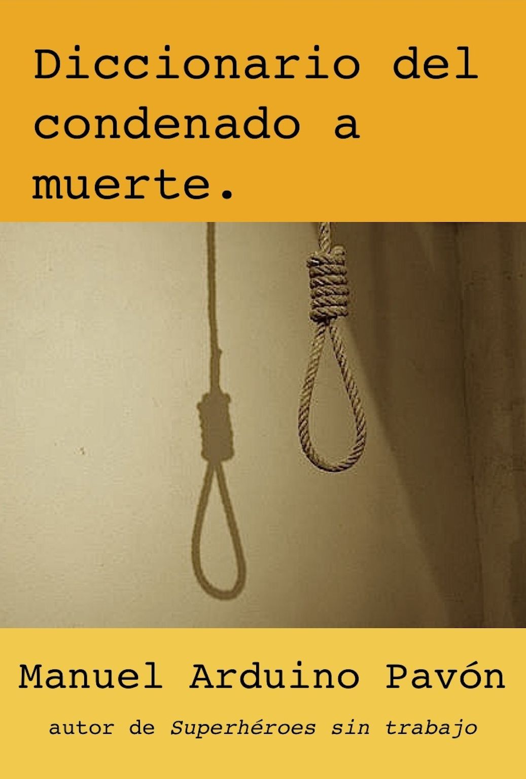 Diccionario del condenado a muerte