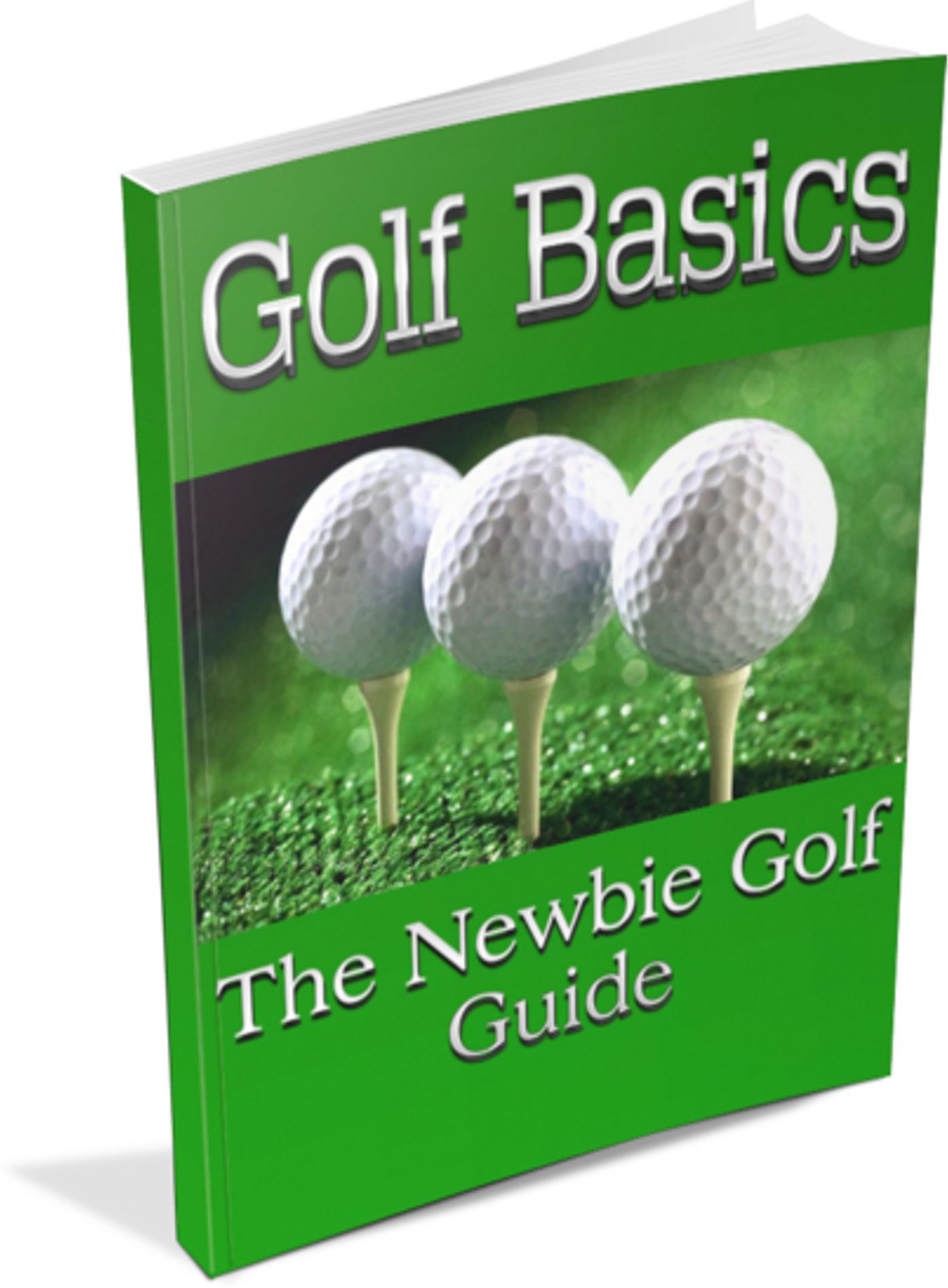 Golf Basics: The Newbie Golf Guide! (Brand New) AAA+++