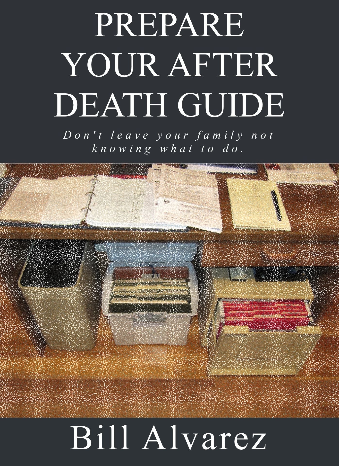 Prepare Your After Death Guide
