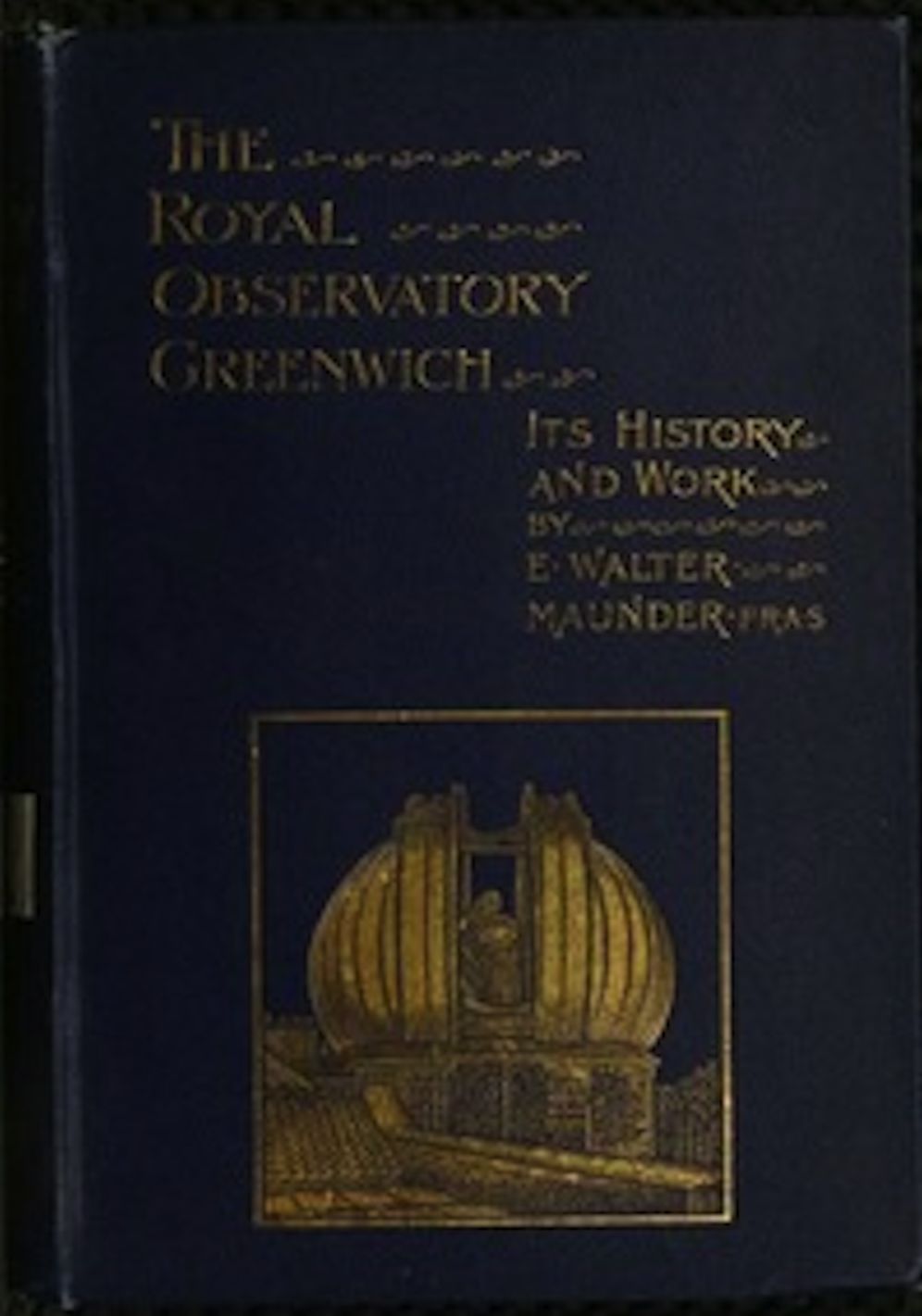 The Royal Observatory Greenwich (Illustrated)