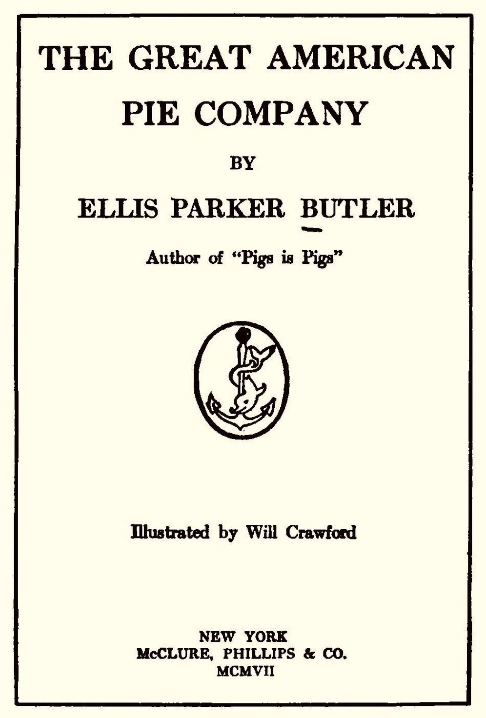 The Great American Pie Company (Illustrated)