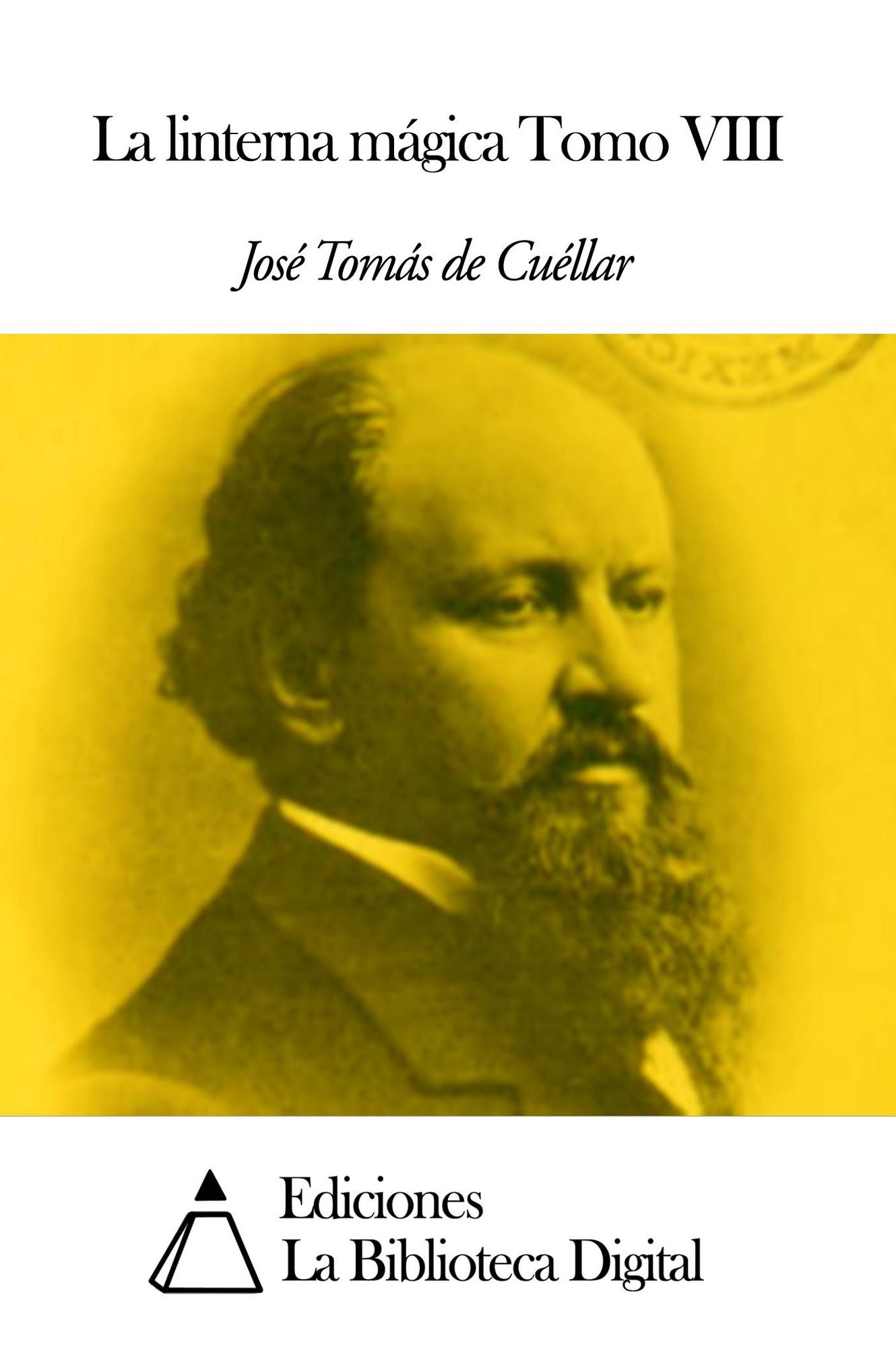 La linterna m&aacute;gica Tomo VIII