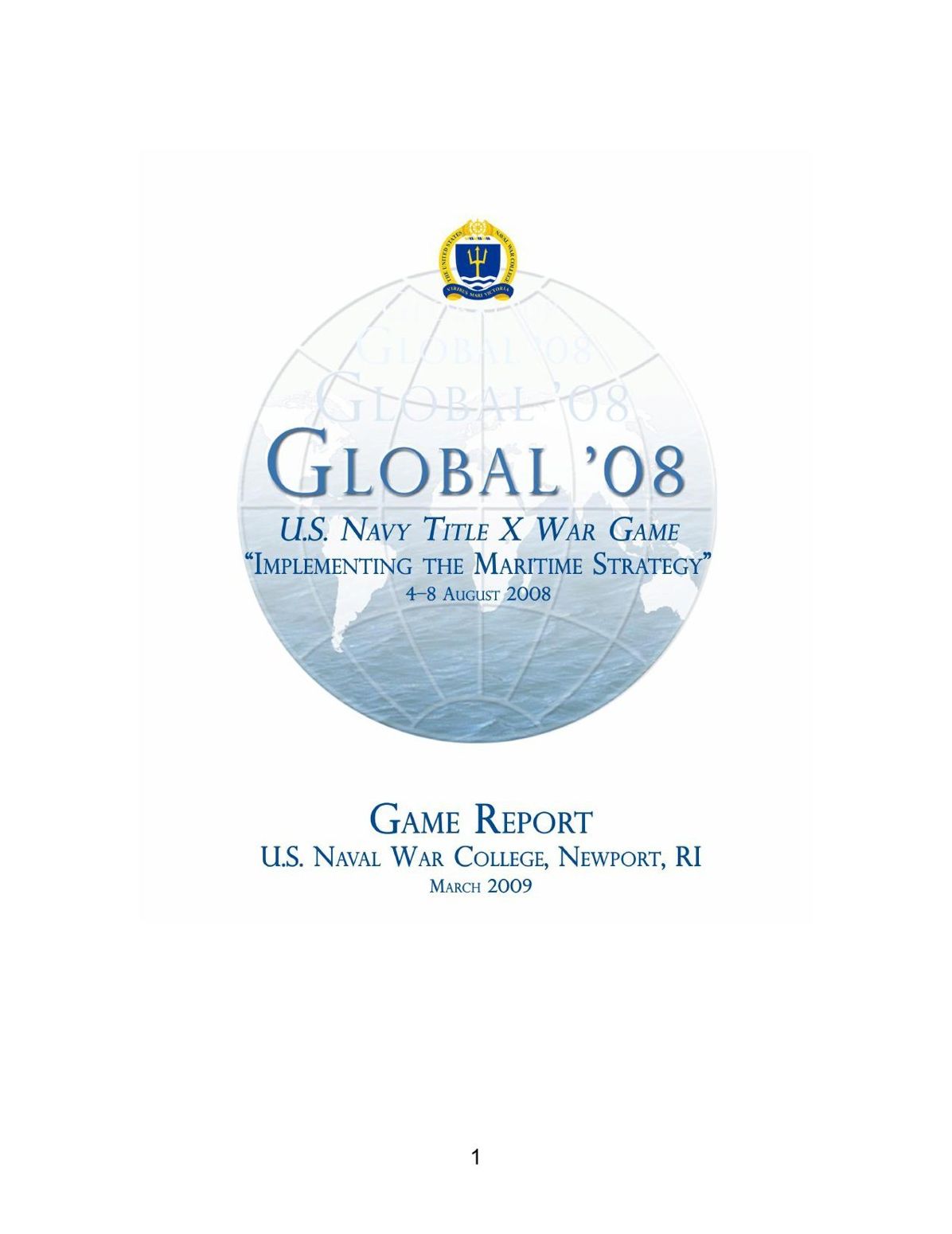 U.S. Navy Title X War Game: Implementing the Maritime Strategy
