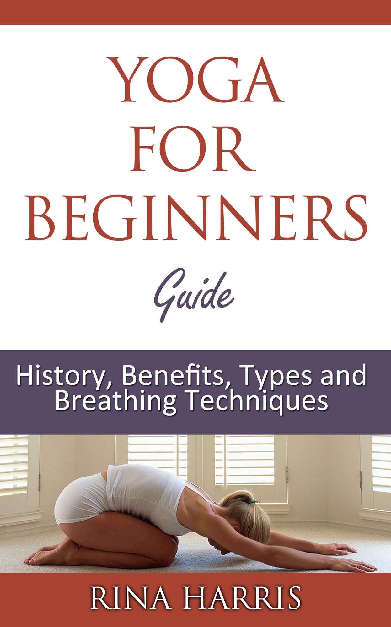 Yoga For Beginners Guide